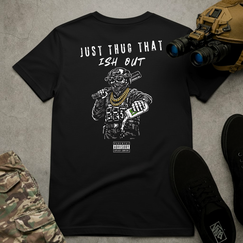 Thug It Out | T-shirt