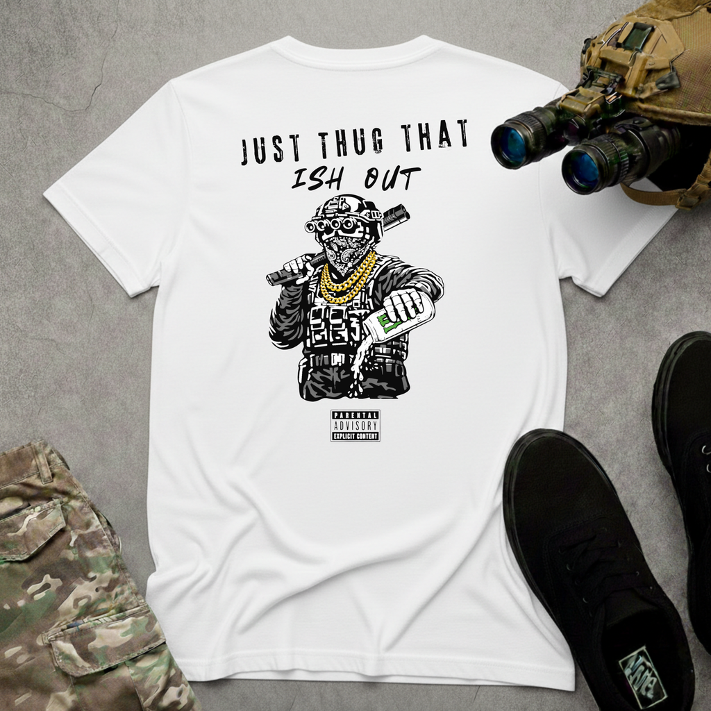 Thug It Out | T-shirt