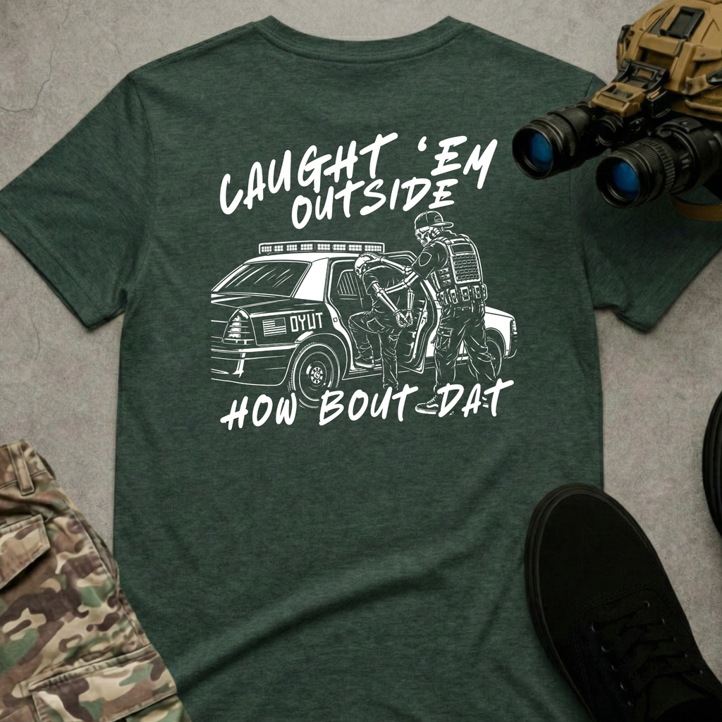 Caught em | T-shirt