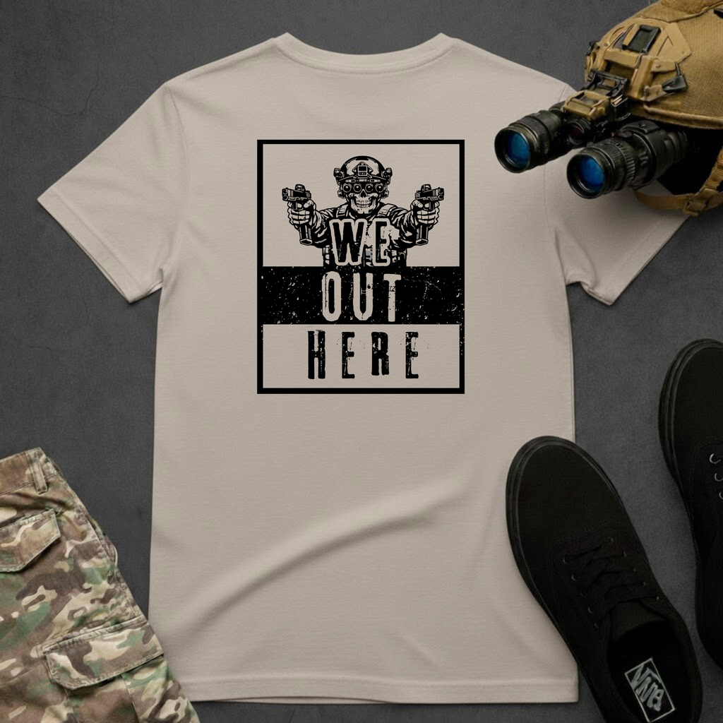 We Out Here | T-shirt