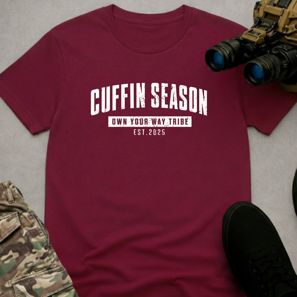 Cuffin Season | T-shirt
